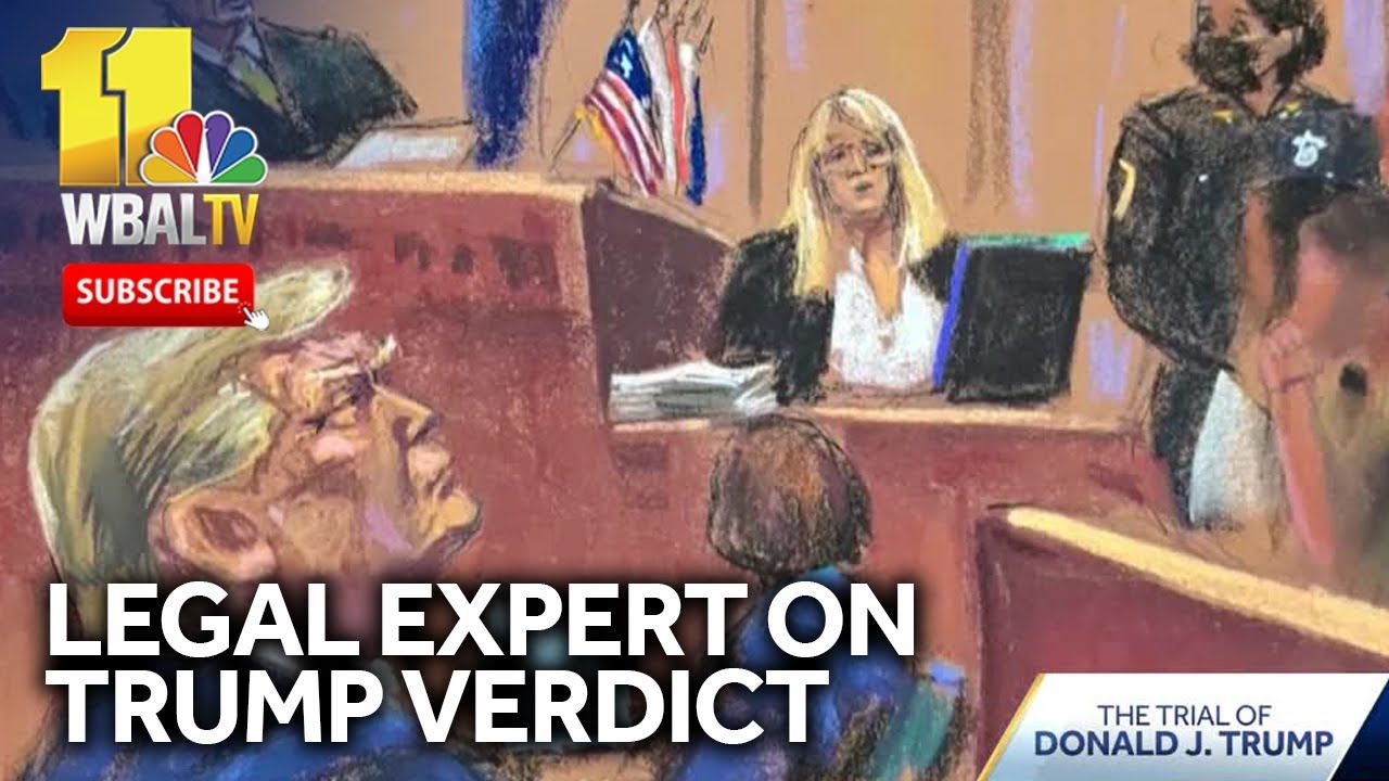 Legal expert weighs in on guilty verdict of former President Donald Trump